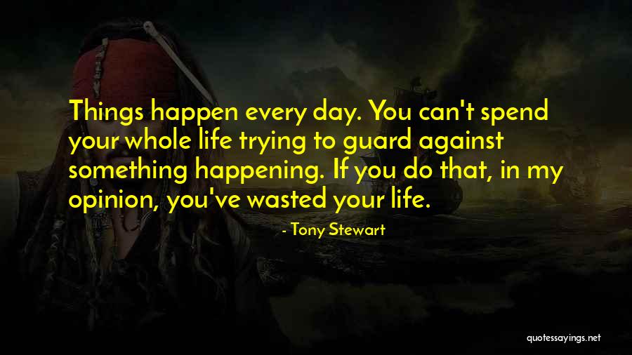 Fstrength Quotes By Tony Stewart Fstrength Quotes By Tony Stewart