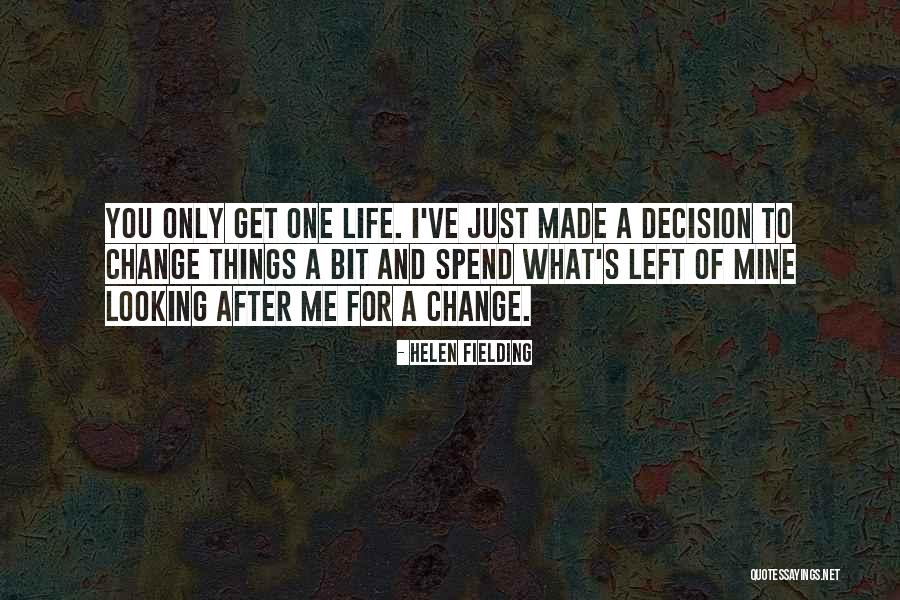 Ft Buddy Quotes By Helen Fielding Ft Buddy Quotes By Helen Fielding