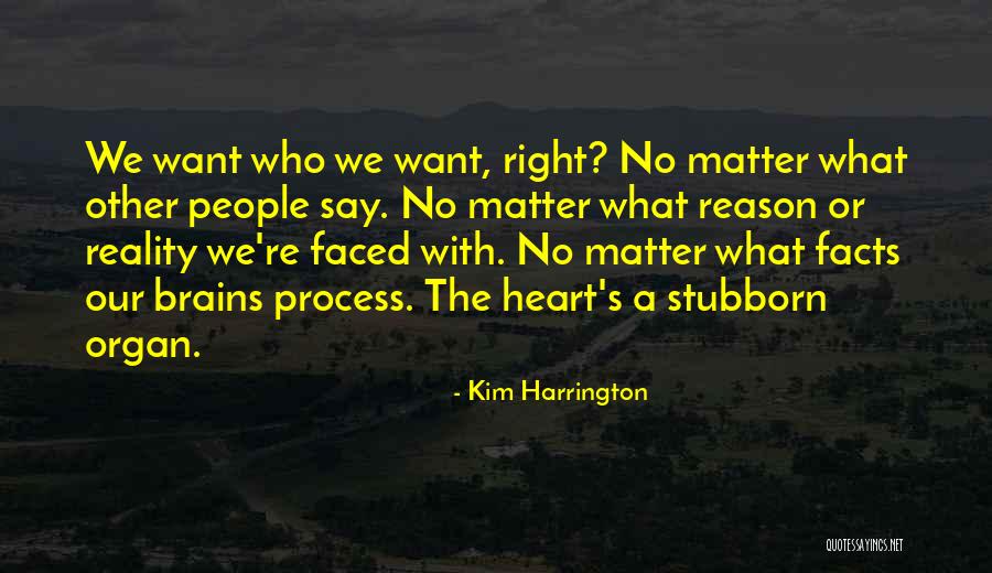 Ft Smith Quotes By Kim Harrington Ft Smith Quotes By Kim Harrington