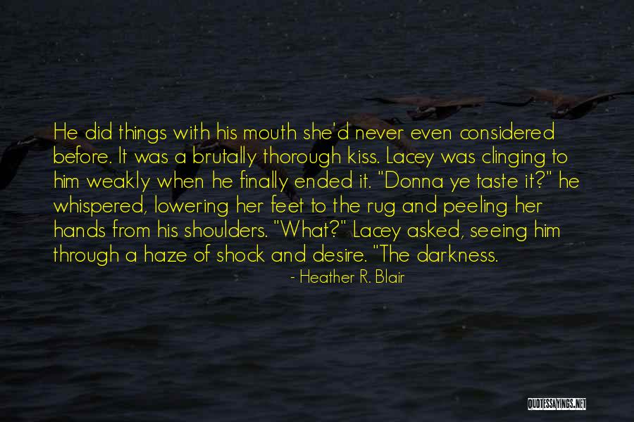 Ftbol Oyunlar Quotes By Heather R. Blair Ftbol Oyunlar Quotes By Heather R. Blair