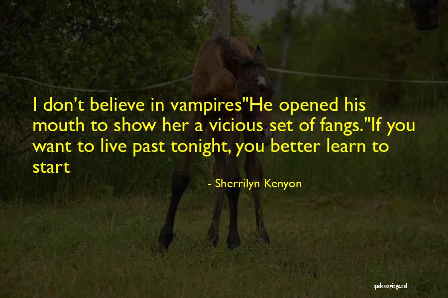 Ftbol Oyunlar Quotes By Sherrilyn Kenyon Ftbol Oyunlar Quotes By Sherrilyn Kenyon