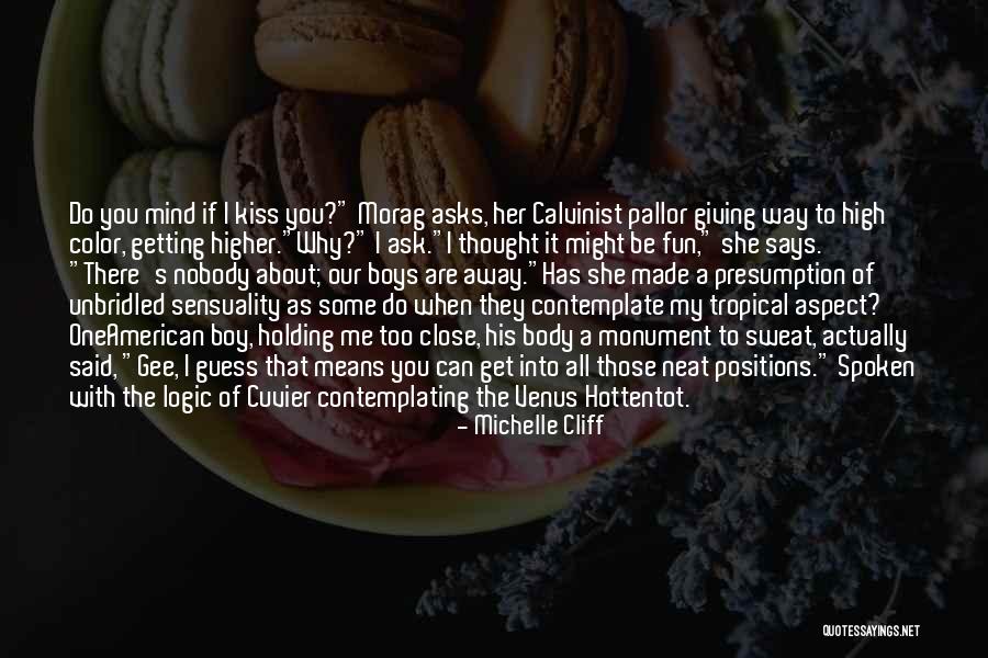 Ftedx Quotes By Michelle Cliff Ftedx Quotes By Michelle Cliff