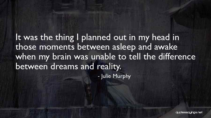 Ftheiromai Quotes By Julie Murphy Ftheiromai Quotes By Julie Murphy