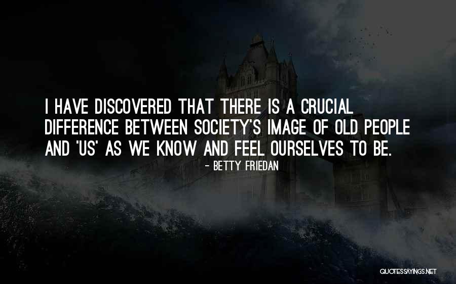 Ftrs Quotes By Betty Friedan Ftrs Quotes By Betty Friedan
