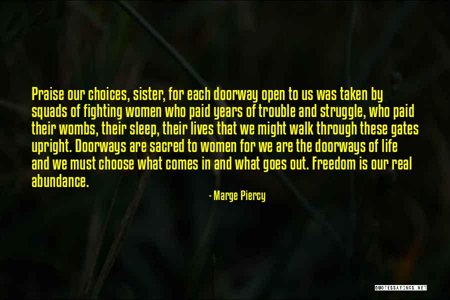 Ftw Acronym Quotes By Marge Piercy Ftw Acronym Quotes By Marge Piercy