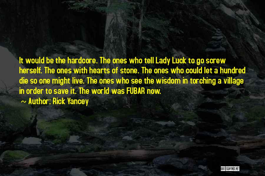 Fubar Quotes By Rick Yancey