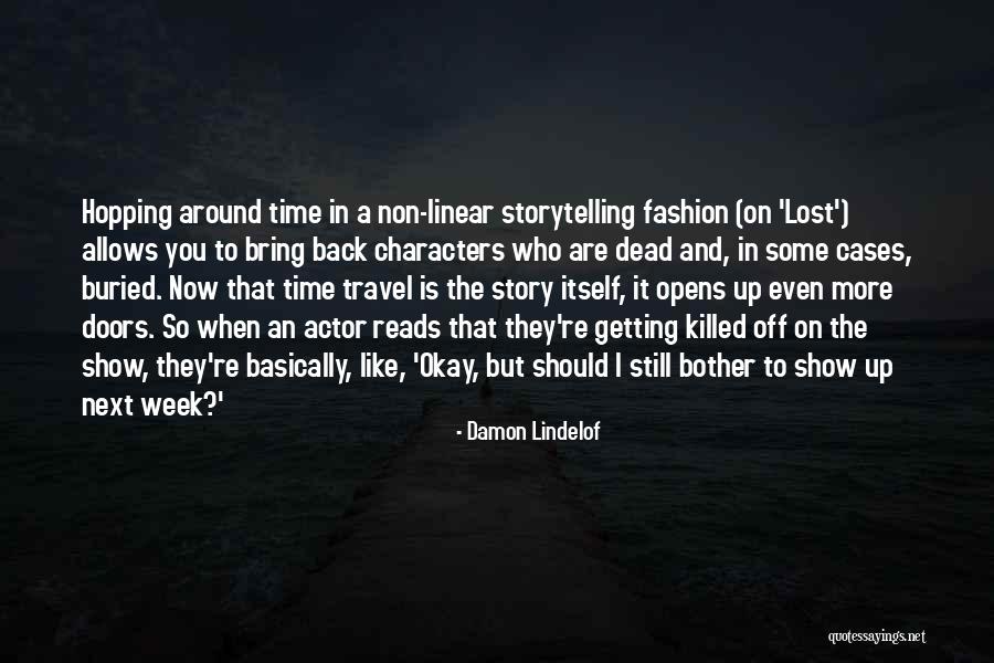 Fucam Quotes By Damon Lindelof Fucam Quotes By Damon Lindelof