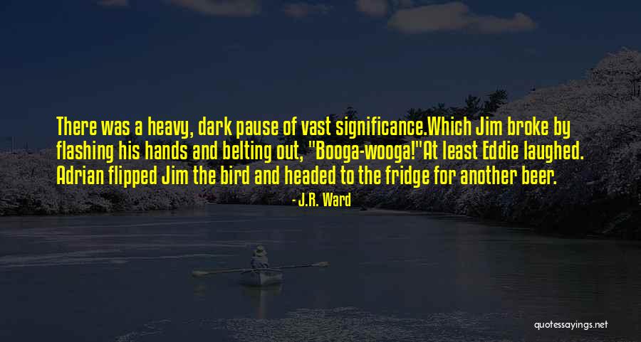 Fuchsian Groups Quotes By J.R. Ward