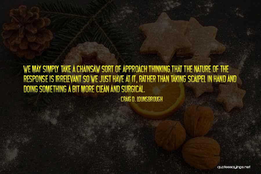 Fuchsiang Quotes By Craig D. Lounsbrough Fuchsiang Quotes By Craig D. Lounsbrough