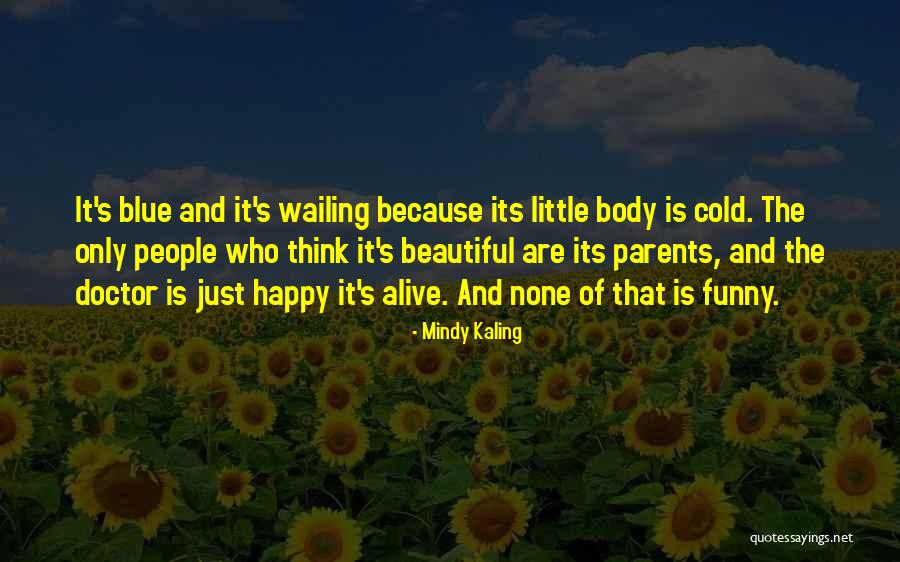 Fuchung Quotes By Mindy Kaling Fuchung Quotes By Mindy Kaling