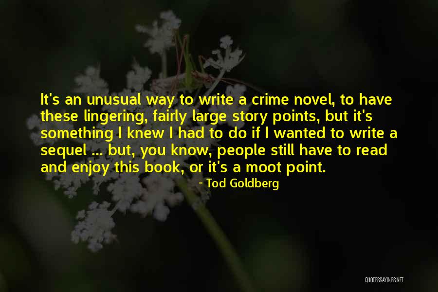 Fudbal Rezultati Quotes By Tod Goldberg Fudbal Rezultati Quotes By Tod Goldberg