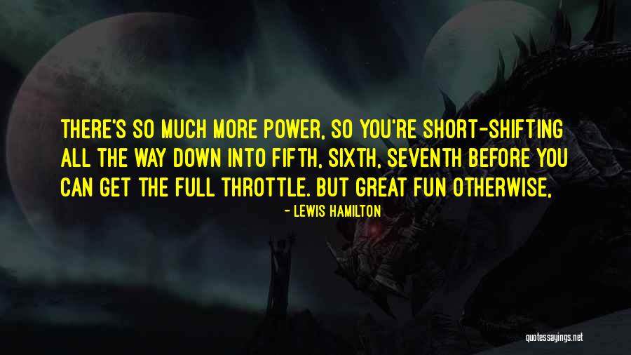 Fudgy Gaming Quotes By Lewis Hamilton Fudgy Gaming Quotes By Lewis Hamilton