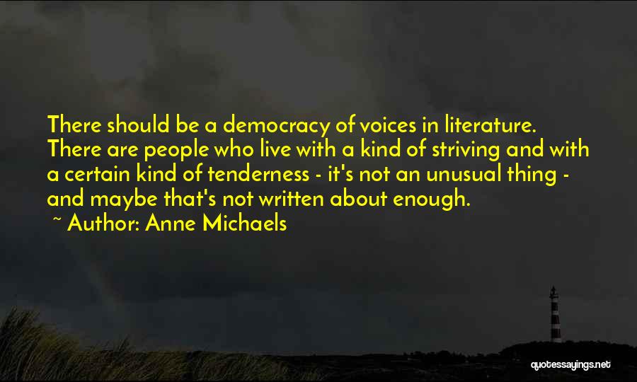 Fudoki Magazine Quotes By Anne Michaels