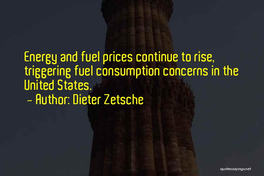 Fuel Consumption Quotes By Dieter Zetsche