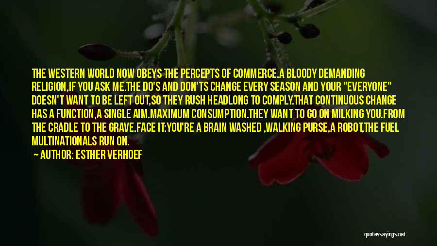 Fuel Consumption Quotes By Esther Verhoef