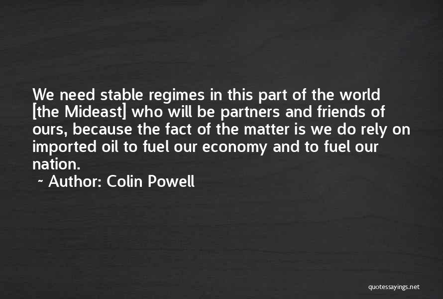 Fuel Economy Quotes By Colin Powell