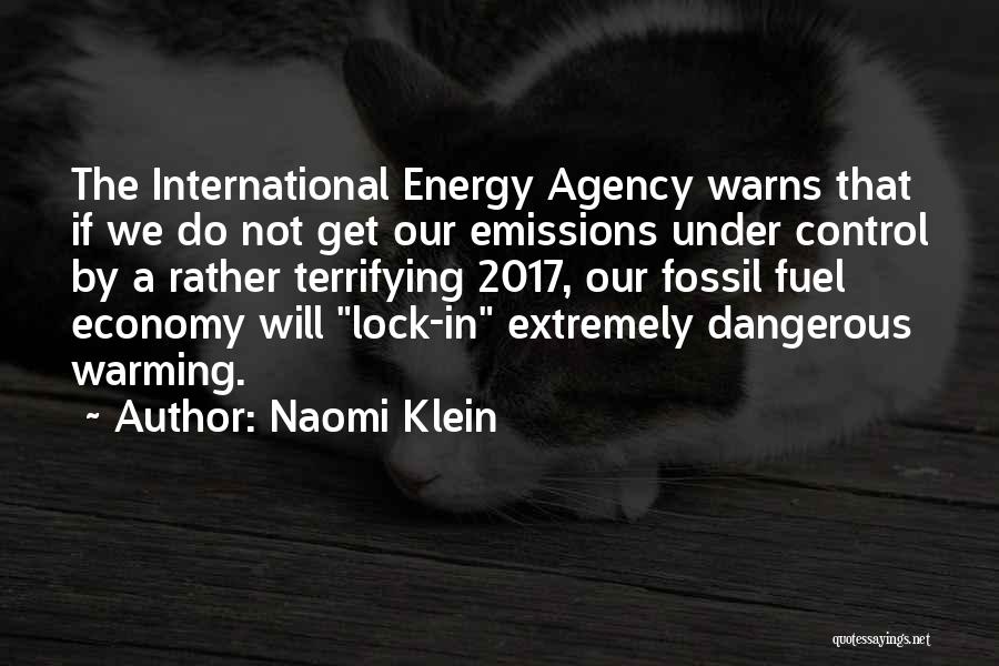 Fuel Economy Quotes By Naomi Klein