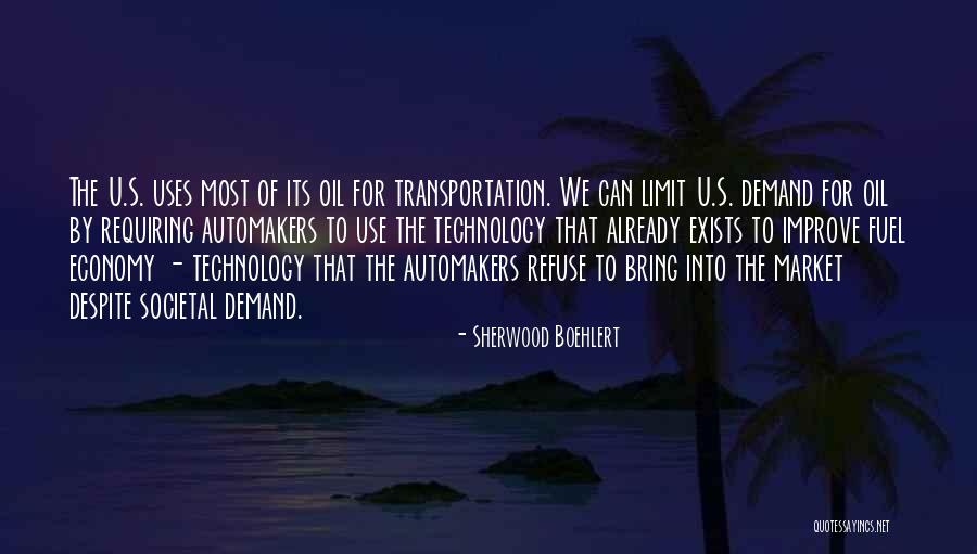 Fuel Economy Quotes By Sherwood Boehlert