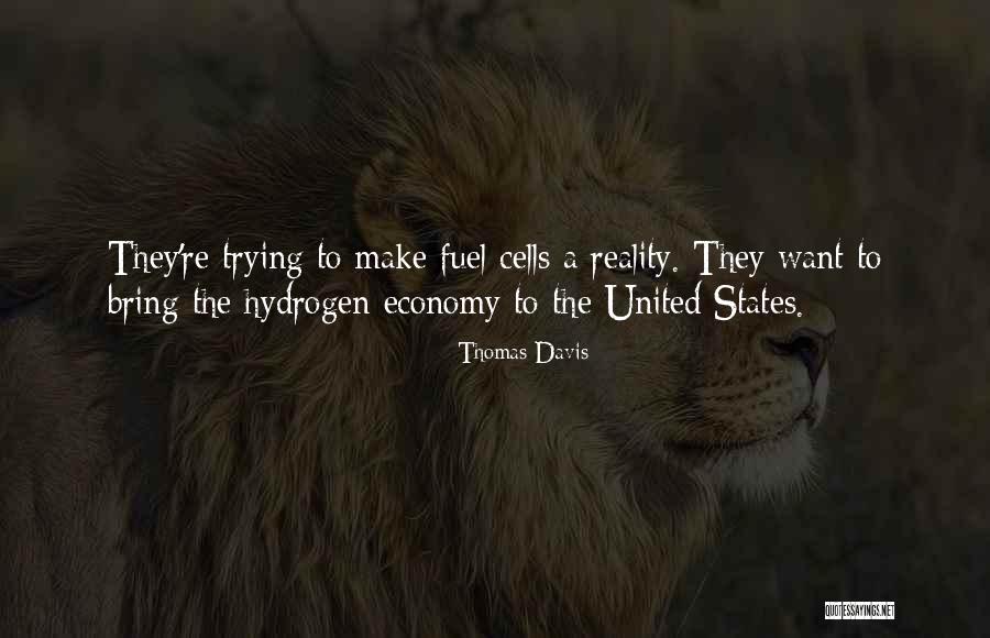 Fuel Economy Quotes By Thomas Davis Fuel Economy Quotes By Thomas Davis