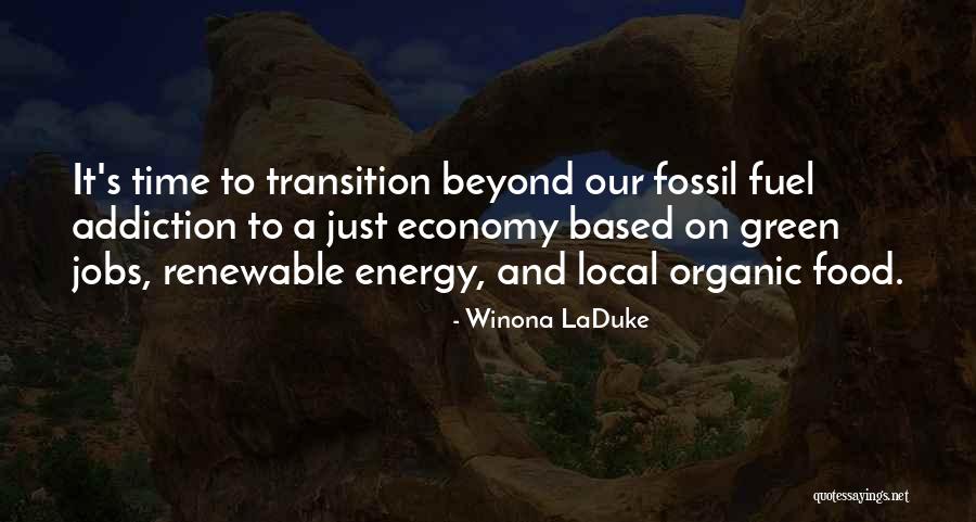 Fuel Economy Quotes By Winona LaDuke