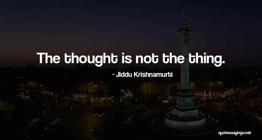 Fuelling And Associates Quotes By Jiddu Krishnamurti Fuelling And Associates Quotes By Jiddu Krishnamurti