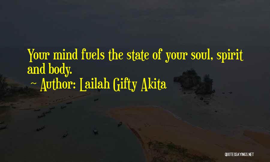 Fuels Quotes By Lailah Gifty Akita