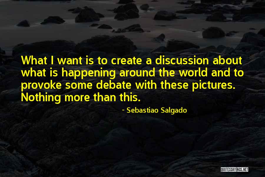 Fuentealba Rodrigo Quotes By Sebastiao Salgado Fuentealba Rodrigo Quotes By Sebastiao Salgado