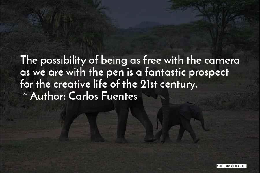 Fuentes Quotes By Carlos Fuentes