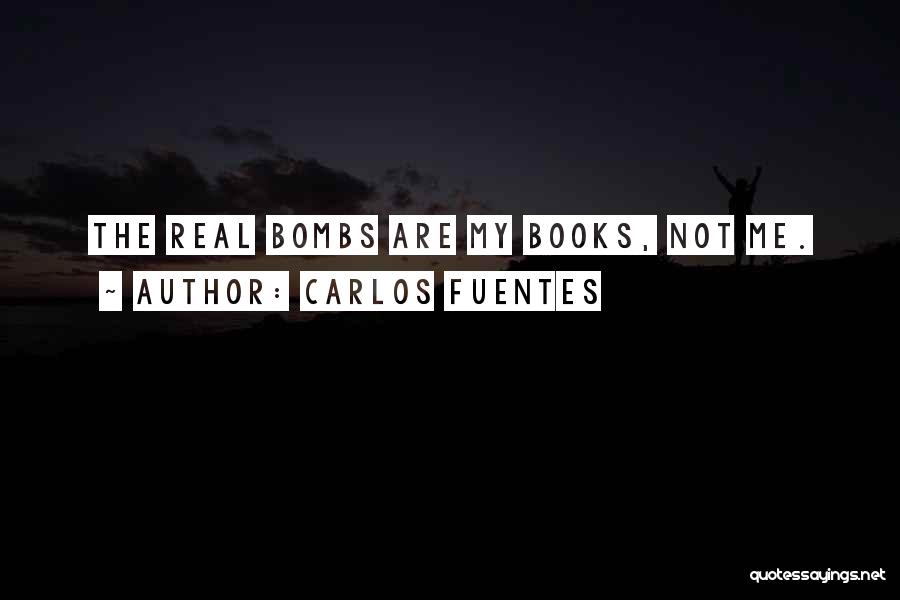 Fuentes Quotes By Carlos Fuentes