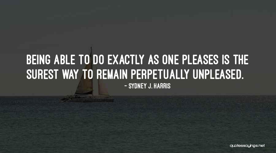 Fuere O Definiciones Quotes By Sydney J. Harris Fuere O Definiciones Quotes By Sydney J. Harris