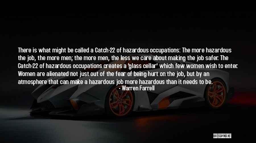 Fuerenkrantz Quotes By Warren Farrell