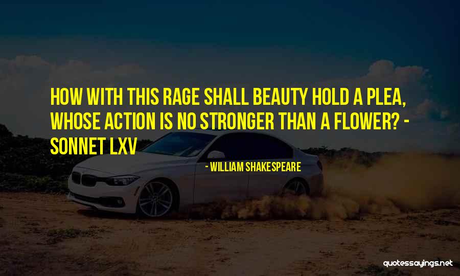 Fuerica Quotes By William Shakespeare Fuerica Quotes By William Shakespeare