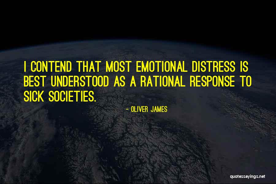Fuerite Quotes By Oliver James Fuerite Quotes By Oliver James