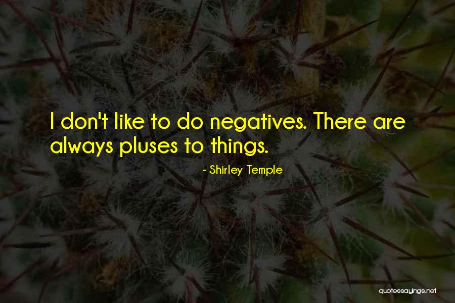 Fuerite Quotes By Shirley Temple Fuerite Quotes By Shirley Temple