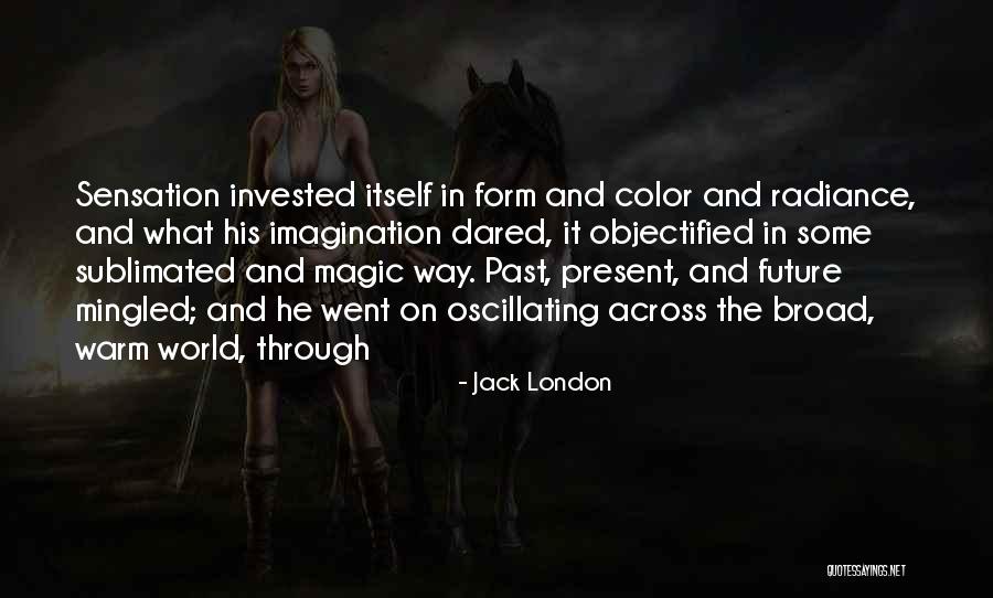 Fuerst Harrow Quotes By Jack London Fuerst Harrow Quotes By Jack London