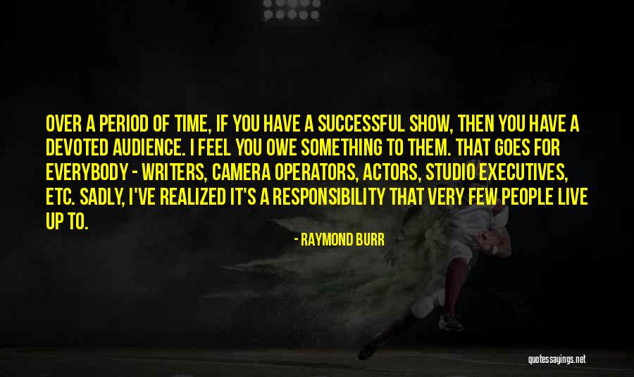Fuerunt In Latin Quotes By Raymond Burr Fuerunt In Latin Quotes By Raymond Burr
