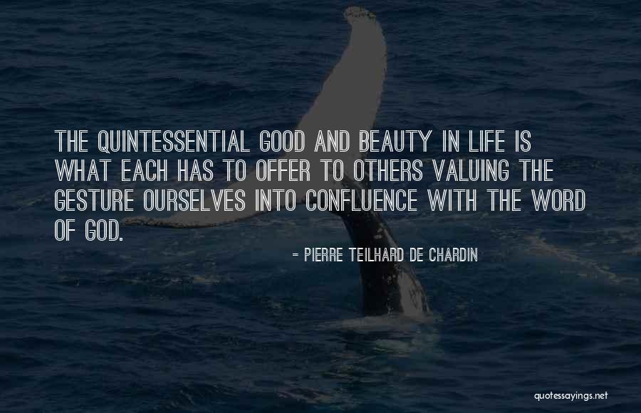 Fuese Significado Quotes By Pierre Teilhard De Chardin Fuese Significado Quotes By Pierre Teilhard De Chardin