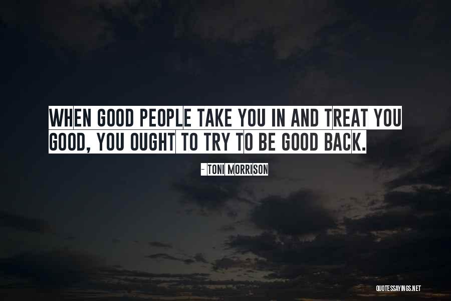 Fuest Quotes By Toni Morrison