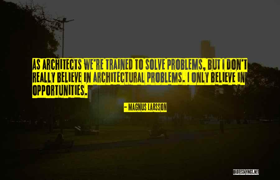 Fufillment Quotes By Magnus Larsson Fufillment Quotes By Magnus Larsson