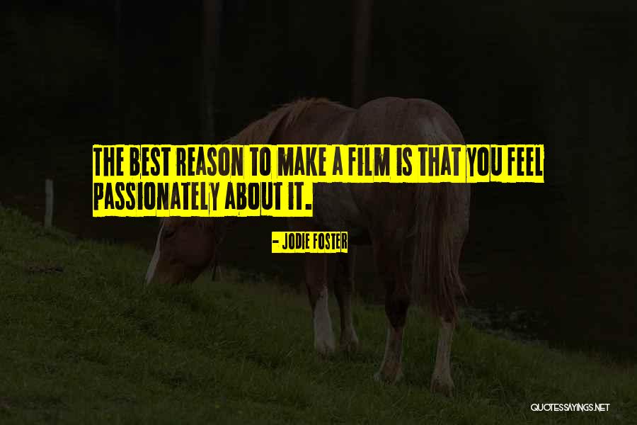 Fugal Exposition Quotes By Jodie Foster Fugal Exposition Quotes By Jodie Foster