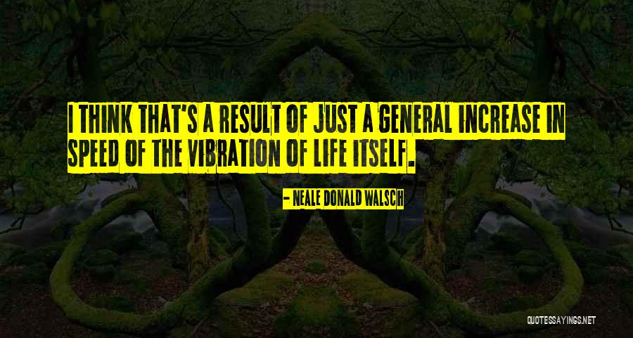 Fugatora Quotes By Neale Donald Walsch Fugatora Quotes By Neale Donald Walsch