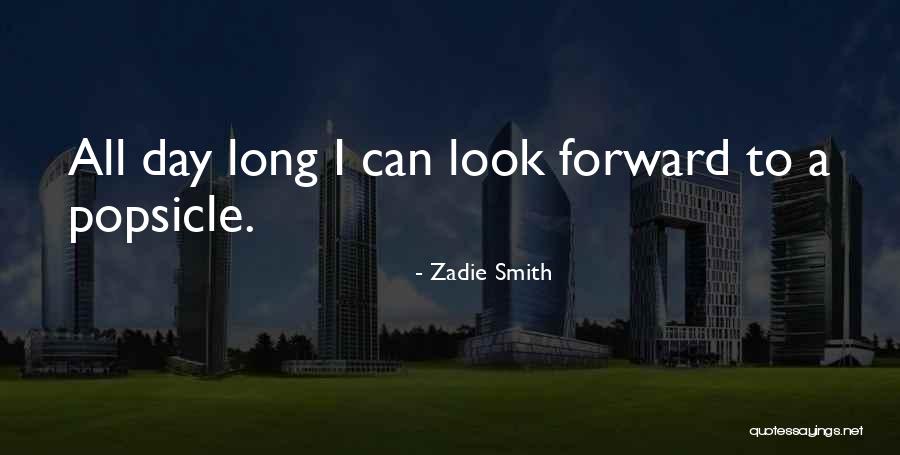 Fugen World Quotes By Zadie Smith Fugen World Quotes By Zadie Smith