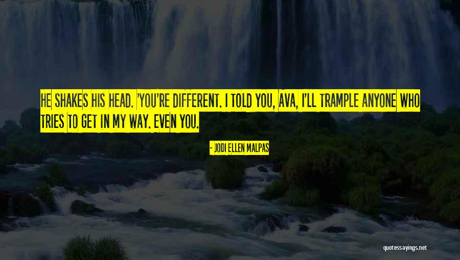 Fugitif Film Quotes By Jodi Ellen Malpas Fugitif Film Quotes By Jodi Ellen Malpas
