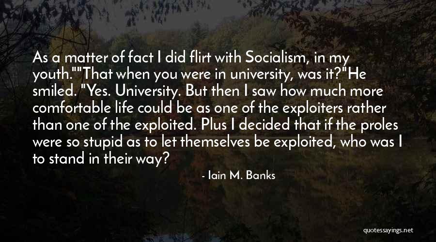 Fugitive Pieces Memorable Quotes By Iain M. Banks Fugitive Pieces Memorable Quotes By Iain M. Banks