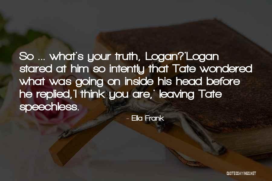 Fugitivos Quotes By Ella Frank Fugitivos Quotes By Ella Frank