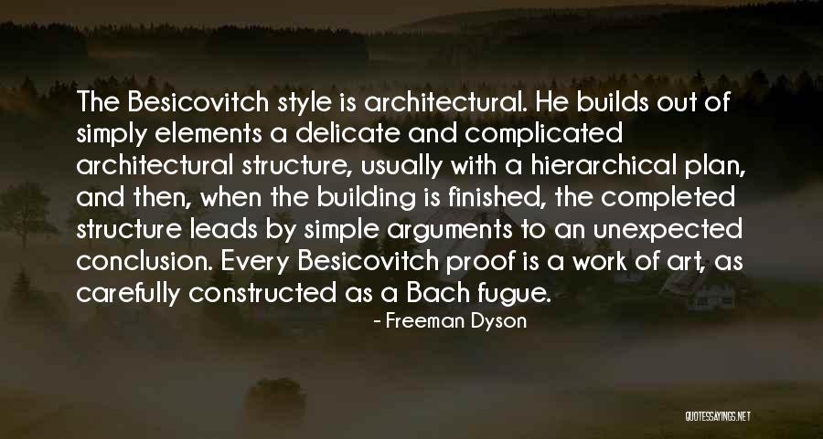 Fugue Quotes By Freeman Dyson Fugue Quotes By Freeman Dyson