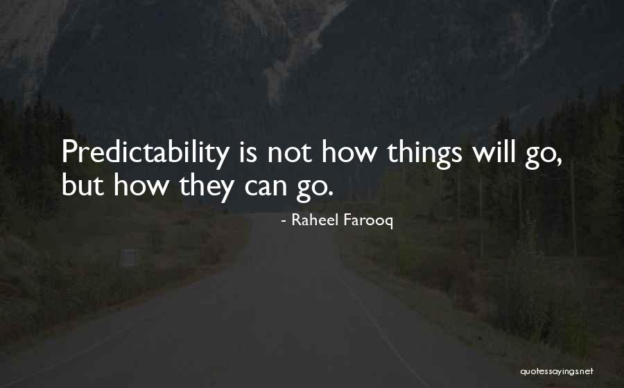 Fuhrmans Erie Quotes By Raheel Farooq Fuhrmans Erie Quotes By Raheel Farooq