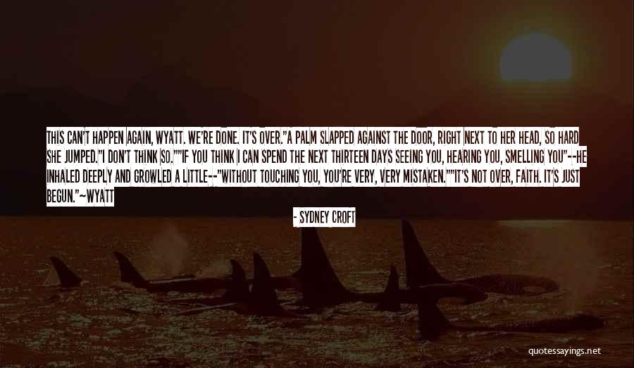 Fuigebach Quotes By Sydney Croft Fuigebach Quotes By Sydney Croft
