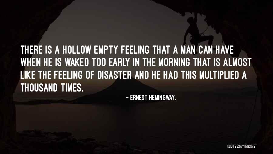 Fuiorul Quotes By Ernest Hemingway, Fuiorul Quotes By Ernest Hemingway,