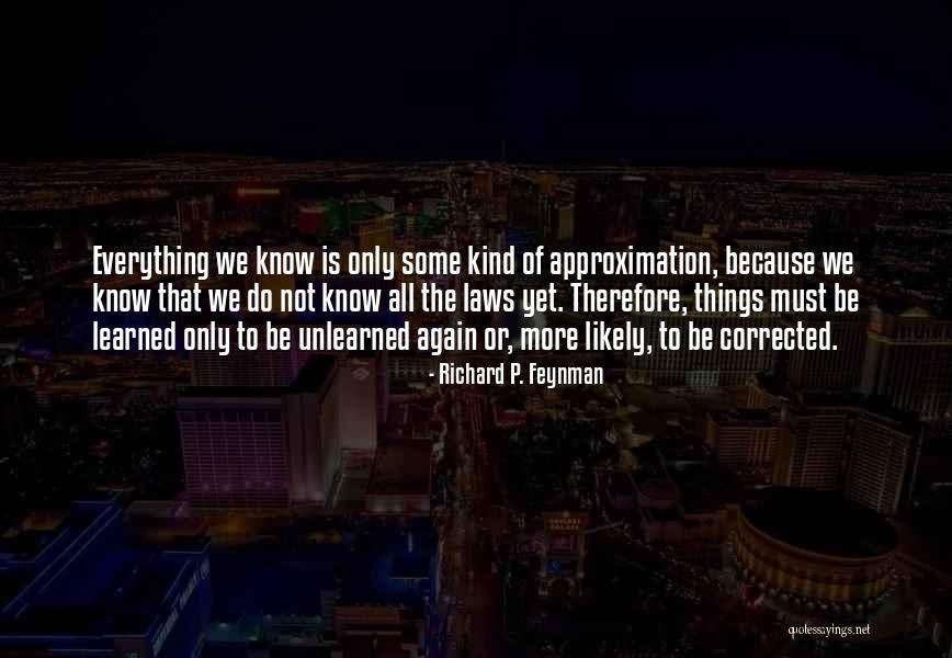 Fuiorul Quotes By Richard P. Feynman Fuiorul Quotes By Richard P. Feynman